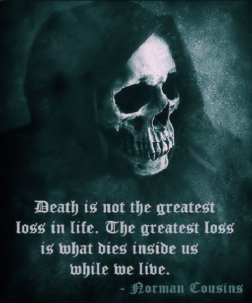 Death is not the greatest loss