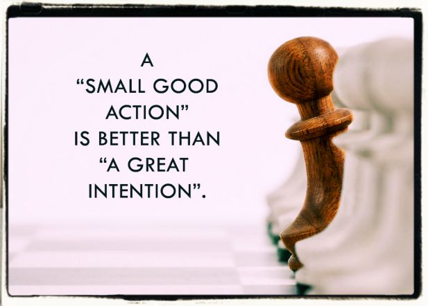 Small actions can change the world