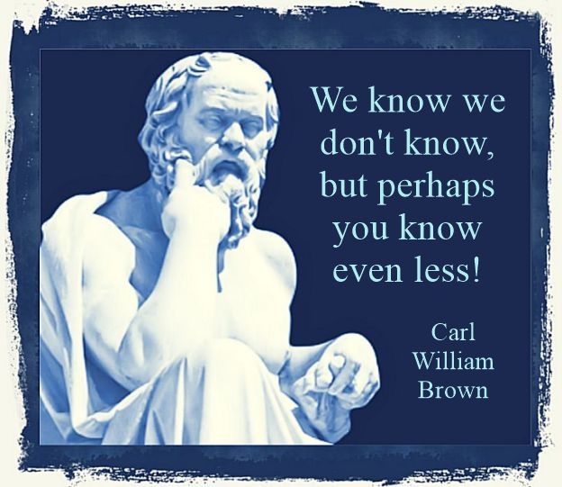 We know we do not know