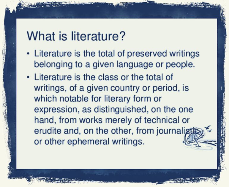 What is literature?